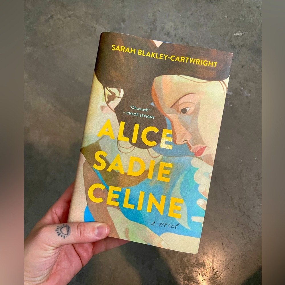 Brand new copy of Alice Sadie Celine by Sarah Blakley-Cartwright. Hand cover.